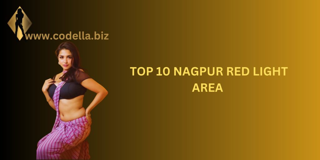 Nagpur Red light area list