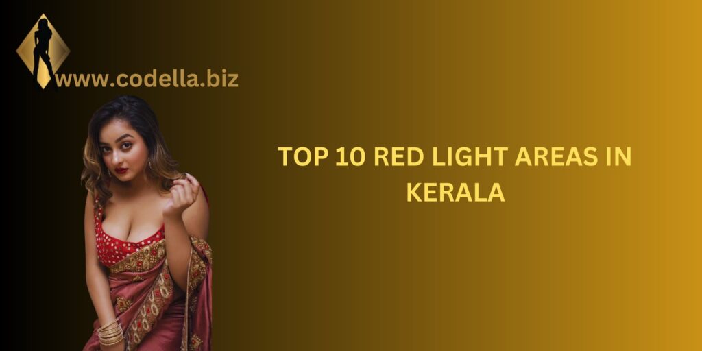 Kerala red light area list
